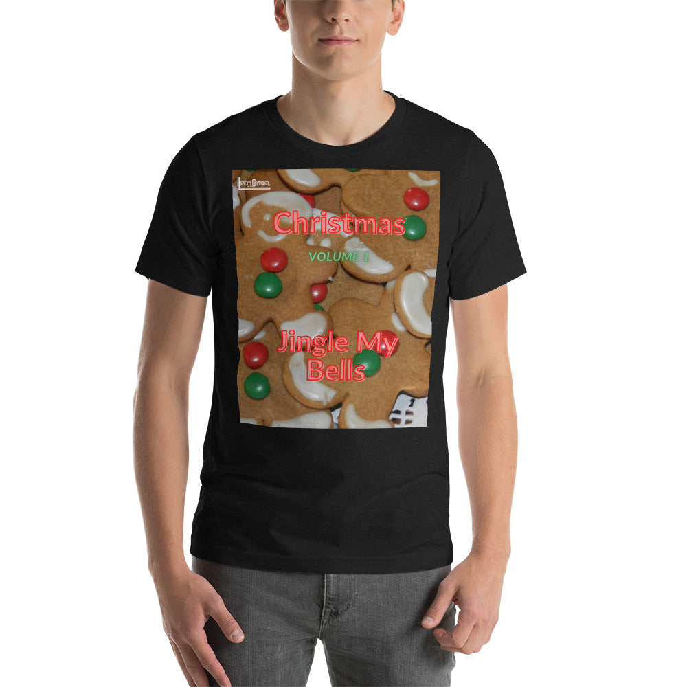 Jingle My Bells Short-sleeve unisex t-shirt